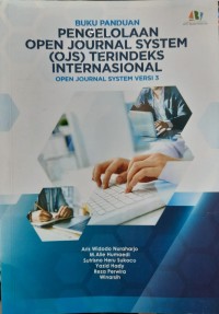 Image of Buku panduan pengelolaan open journal system (OJS) terindeks internasional: open journal system versi 3