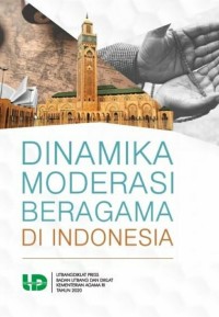 Image of Dinamika moderasi beragama di Indonesia