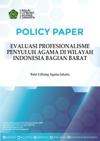 Image of Policy Paper: Evaluasi profesionalisme penyuluh agama di wilayah indonesia bagian barat