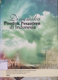 Image of Dinamika Pondok Pesantren di Indonesia