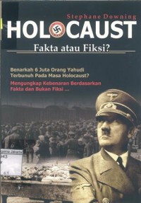 Image of Holocaust: Fakta atau Fiksi?