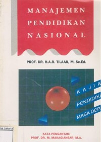 Image of Manajemen Pendidikan Nasional Kajian, Pendidikan, Masa Depan
