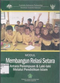Image of Modul Membangun Relasi Setara Antara Perempuan dan Laki-Laki melalui Pendidikan Islam