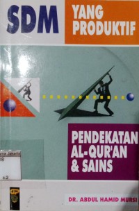 Image of SDM yang Produktif Pendekatan Al-Qur'an & Sains