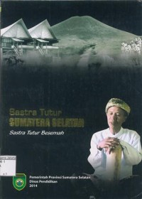 Image of Sastra Tutur Sumatera Selatan Sastra Tutur Besemah