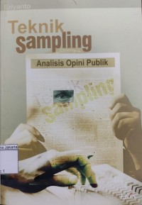 Image of Teknik Sampling: Analisis Opini Publik