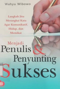Image of Penulis dan Penyunting Sukses