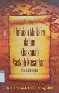 Image of Untaian Mutiara dalam Khasanah Naskah Nusantara