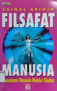 Image of Filsafat Manusia: Memahami Manusia Melalui Filsafat
