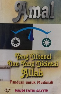 Image of Amal Yang Dibenci dan Yang Dicintai Allah