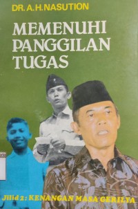 Image of Memenuhi Panggilan Tugas Jilid 2 (Kenangan Masa Gerilya)