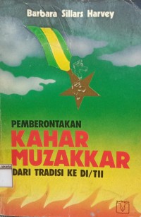 Image of Pemberontak Kahar Muzakkar dari Tradisi Ke DI/TII