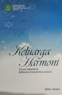 Image of Keluarga harmoni dalam berbagai komunitas agama