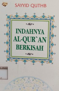 Image of Indahnya Al-Qur'an Berkisah