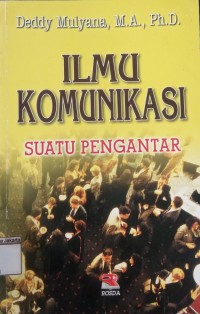 Image of Ilmu Komunikasi Suatu Pengantar