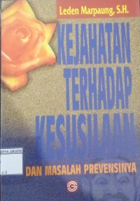 Image of Kejahatan Terhadap Kesusilaan dan Masalah Revensinya