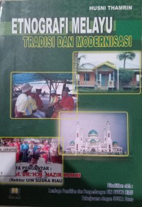 Image of Etnografi Melayu Tradisi dan Modernisasi
