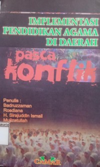 Image of Implementasi Pendidikan Agama di Daerah Pasca Konflik