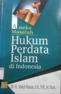 Image of Aneka Masalah Hukum Perdata Islam di Indonesia