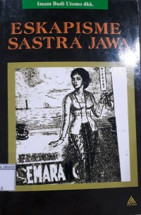 Image of Eskapisme Sastra Jawa