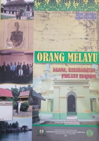 Image of Orang Melayu Agama, Kekerabatan, Prilaku Ekonoi
