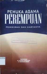 Image of Pemuka Agama Perempuan Pemikiran dan Karyanya