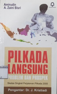 Image of Pilkada Langsung Problem dan Prospek