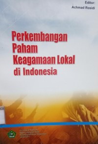 Image of Perkembangan Paham Keagamaan Lokal di Indonesia