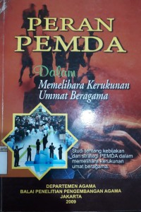 Image of Peran Pemda Dalam Memelihara Kerukunan Ummat Beragama