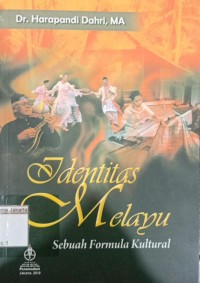 Image of Identitas Melayu Sebuah Formula Kultural