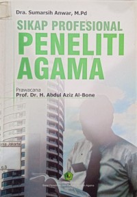 Image of Sikap Profersional Peneliti Agama