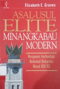 Image of Asal-Usul Elite Minangkabau Modern