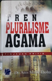 Image of Tren Pluralisme Agama Tinjau Kritis