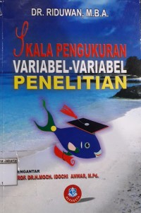 Image of Skala Pengukuran Variabel-Variable Penelitian