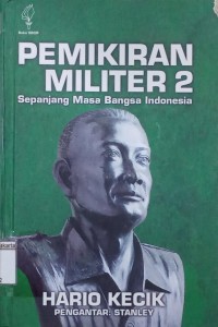 Image of Pemikiran Militer 2: Sepanjang Masa Bangsa Indonesia