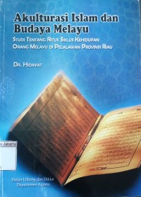 Image of Akulturasi Islam dan Budaya Melayu