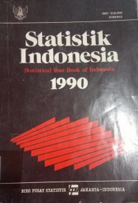 Image of Statistik Indonesia = Statistical Year Book of Indonesia 1990