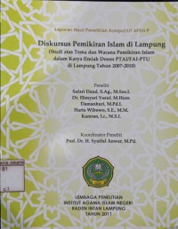 Image of Diskursus Pemikiran Islam di Lampung: (Studi ata Tema dan Wacana Pemikiran Islam dalam Karya Ilmiah Dosen PTAI/FAI-PTU di Lampung Tahun 2007-2010)