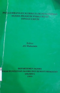 Image of Pengembangan Kurikulum Pendidikan Agama Islam di Perguruan Tinggi Umum