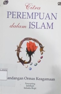 Image of Citra Perempuan Dalam Islam: Pandangan Ormas Keagamaan