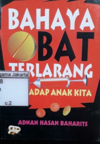 Image of Bahaya Obat Terlarang Terhadap Anak Kita
