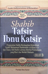 Image of Shahih Tafsir Ibnu Katsir; Juz 6-9 Surah Al-Maa'idah Surah Al-An'Aam Surah Al-A'raaf Jilid 3