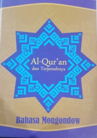 Image of Al-Qur'an dan Terjemahnya Bahasa Mongondow