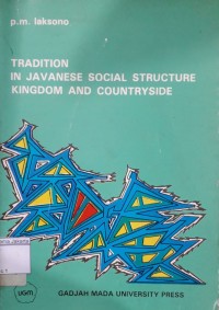Image of Tradition In Javanese Social Structure Kingdom and Countryside