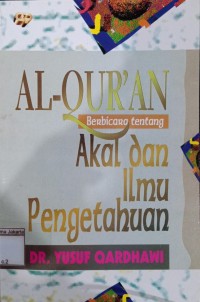Image of Al-Qur'an Berbicara Tentang Akal dan Ilmu Pengetahuan