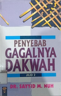 Image of Penyebab Gagalnya Dakwah Jilid 2