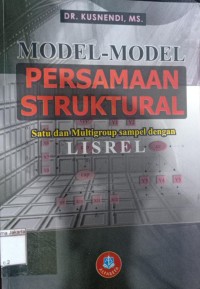 Image of Model Moedel Persamaan Sturktual Satu dan Multigroup Sampel dengan Lisrel