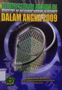 Image of Kementerian Agama Dalam Angka 2009 : Ministry Of Religious Affairs In Figures 2009