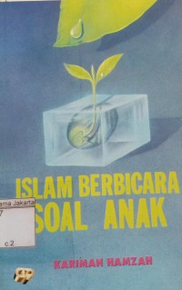 Image of Islam Berbicara Soal Anak