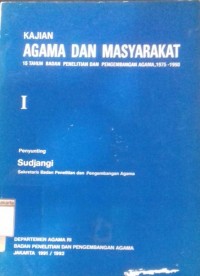 Image of Kajian Agama dan Masyarakat 15 Tahun Badan Penelitian dan Pengembangan Agama